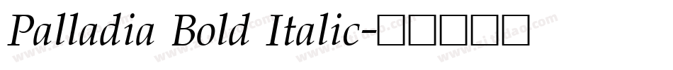 Palladia Bold Italic字体转换